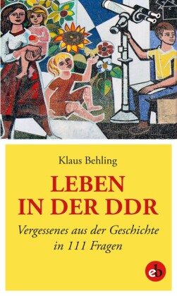 Leben in der DDR