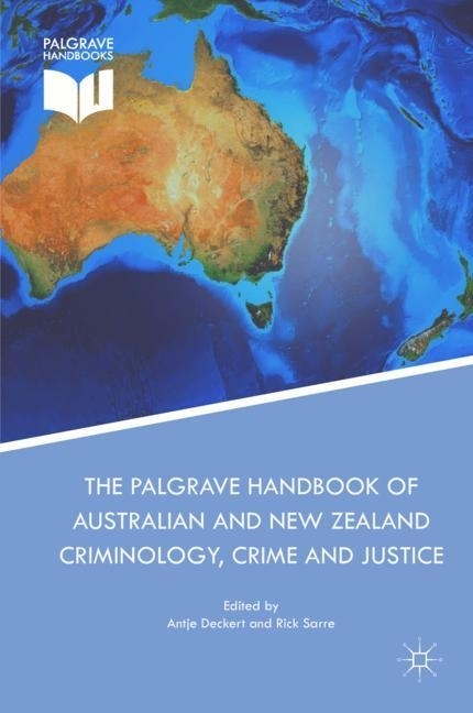 The Palgrave Handbook of Australian and New Zealand Criminology, Crime and Justice main product photo