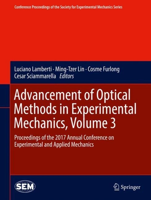 Advancement of Optical Methods in Experimental Mechanics, Volume 3 main product photo