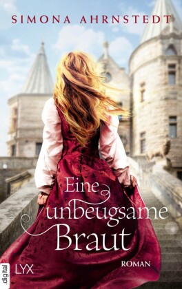 Eine unbeugsame Braut