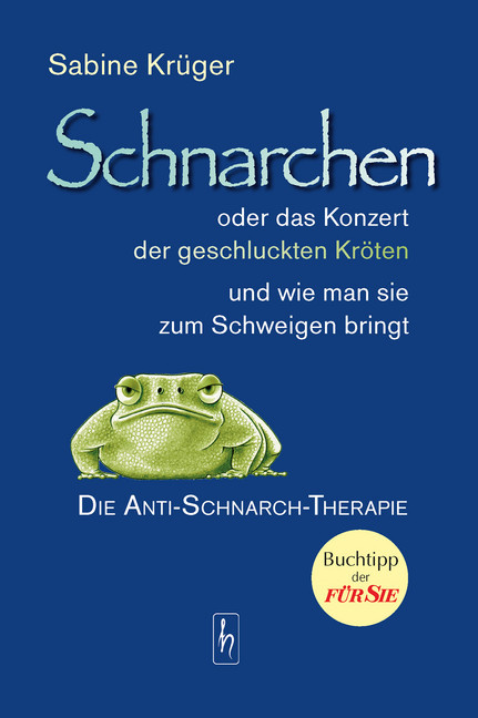 Schnarchen oder das Konzert der geschluckten Kröten und wie man sie zum Schweigen bringt main product photo