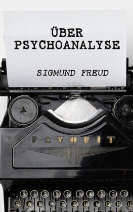 Über Psychoanalyse