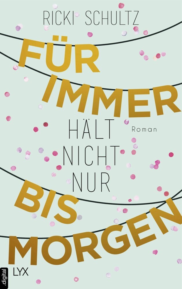 Für immer hält nicht nur bis morgen main product photo