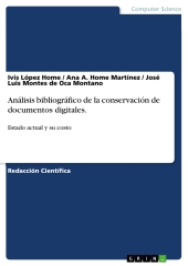Análisis bibliográfico de la conservación de documentos digitales.