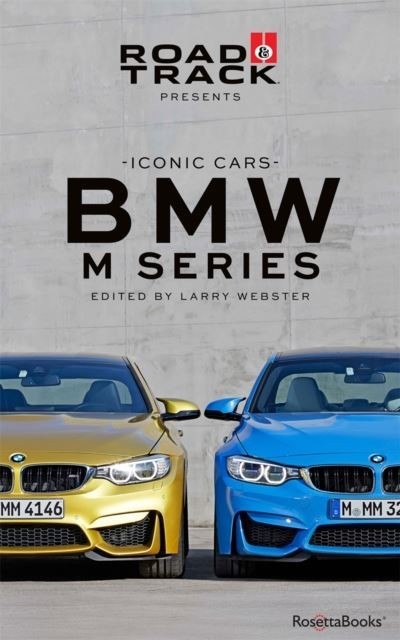 Road & Track Iconic Cars: BMW M Series main product photo