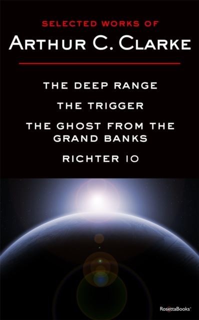 Selected Works of Arthur C. Clarke main product photo