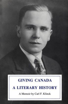 Giving Canada a Literary History