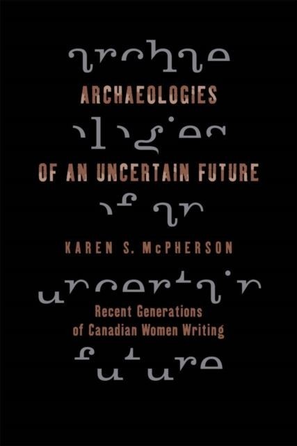 Archaeologies of an Uncertain Future main product photo