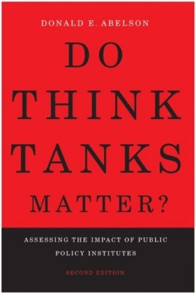 Do Think Tanks Matter?, Second Edition