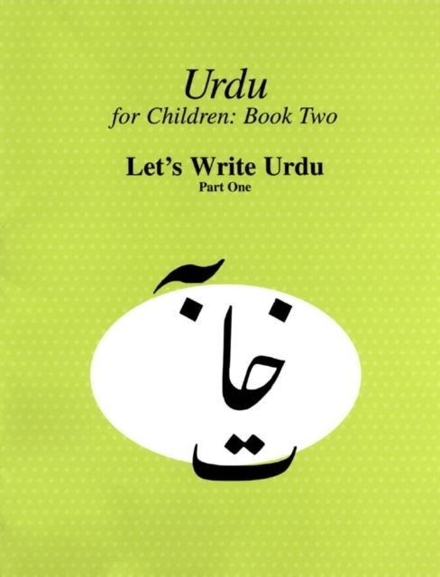 Urdu for Children, Book II, Let's Write Urdu, Part One main product photo
