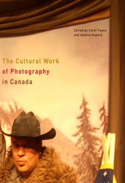 Cultural Work of Photography in Canada main product photo