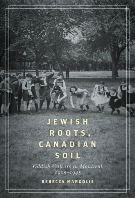Jewish Roots, Canadian Soil main product photo