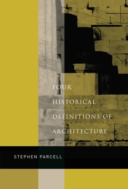 Four Historical Definitions of Architecture main product photo
