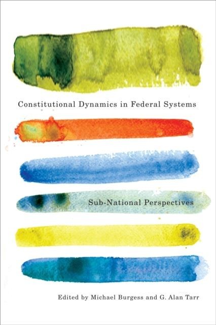 Constitutional Dynamics in Federal Systems main product photo
