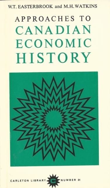 Approaches to Canadian Economic History main product photo
