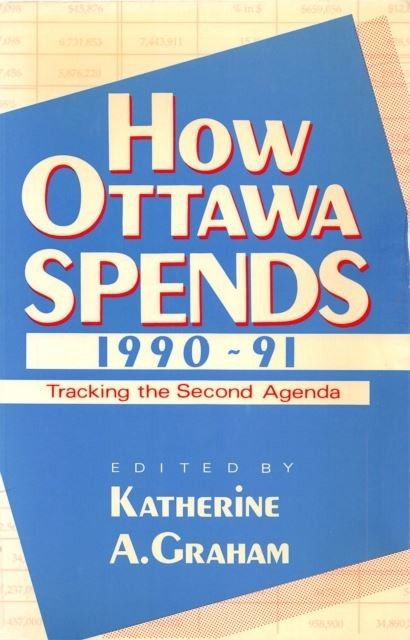 How Ottawa Spends, 1990-1991 main product photo