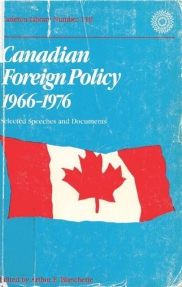 Canadian Foreign Policy, 1966-1976