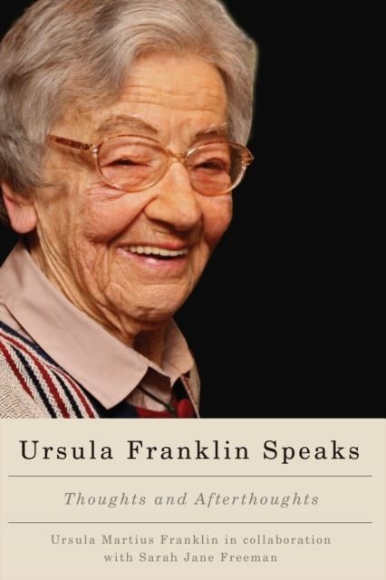 Ursula Franklin Speaks main product photo