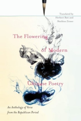 Flowering of Modern Chinese Poetry