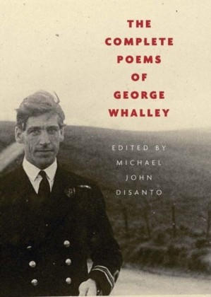 Complete Poems of George Whalley