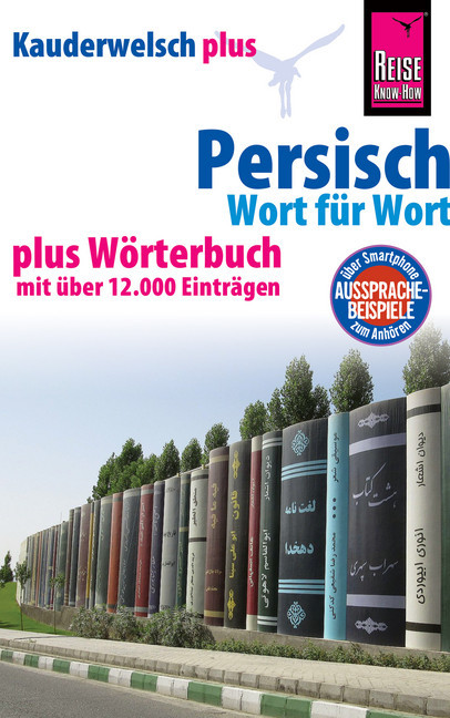 Persisch (Farsi) - Wort für Wort plus Wörterbuch mit über 12.000 Einträgen main product photo