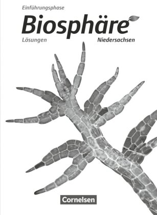 Biosphäre Sekundarstufe II - Niedersachsen - Einführungsphase