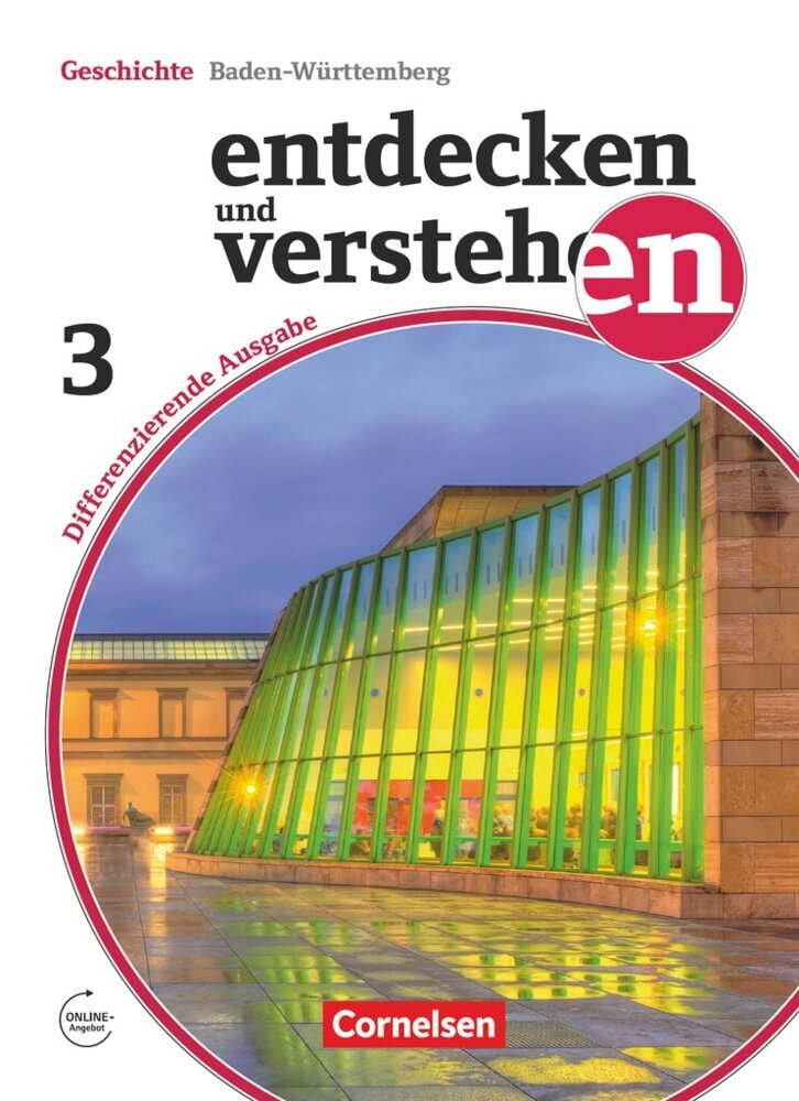 Entdecken und verstehen - Geschichtsbuch - Differenzierende Ausgabe Baden-Württemberg - Ausgabe ab 2016 - Band 3: 9./10. Schuljahr main product photo