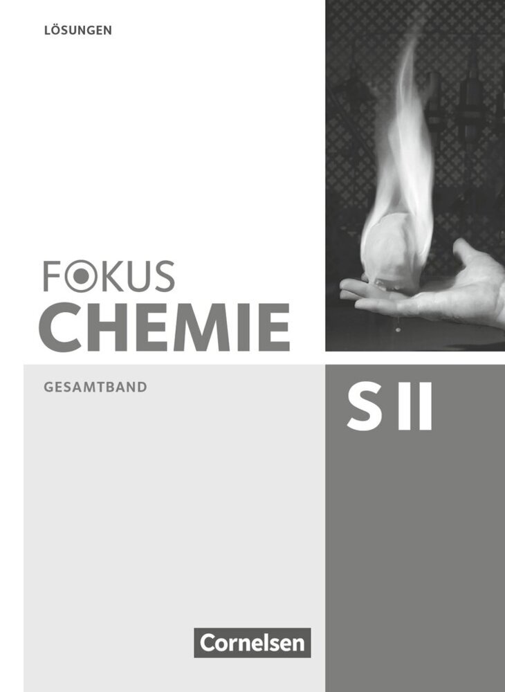 Fokus Chemie - Sekundarstufe II - Allgemeine Ausgabe - Gesamtband Sekundarstufe II main product photo