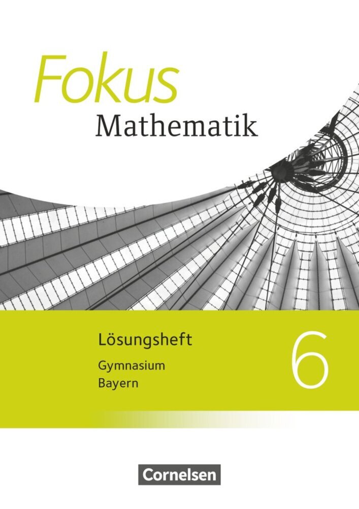 Fokus Mathematik - Bayern - Ausgabe 2017 - 6. Jahrgangsstufe main product photo