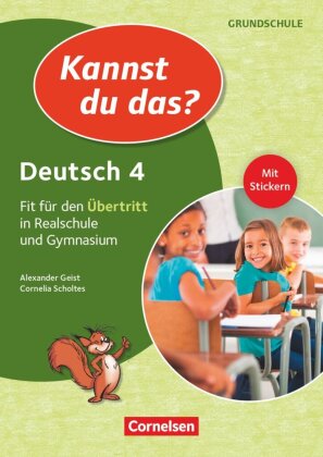 Kannst du das? - Neubearbeitung - Bayern - 4. Jahrgangsstufe