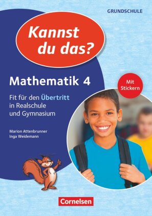 Kannst du das? - Neubearbeitung - Bayern - 4. Jahrgangsstufe