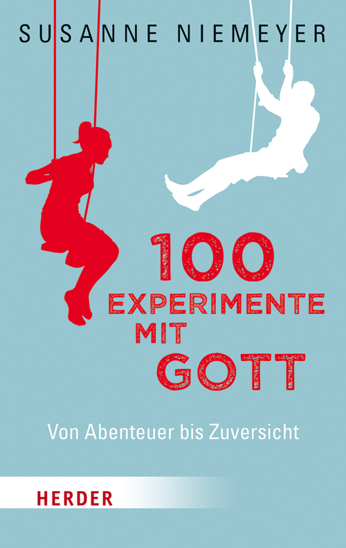 100 Experimente mit Gott main product photo