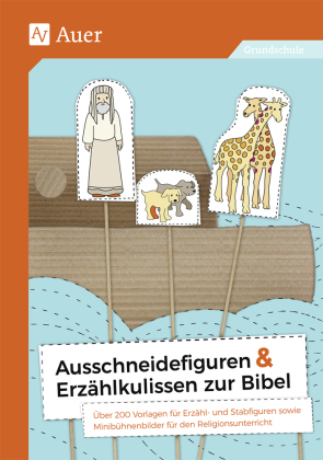 Ausschneidefiguren & Erzählkulissen zur Bibel