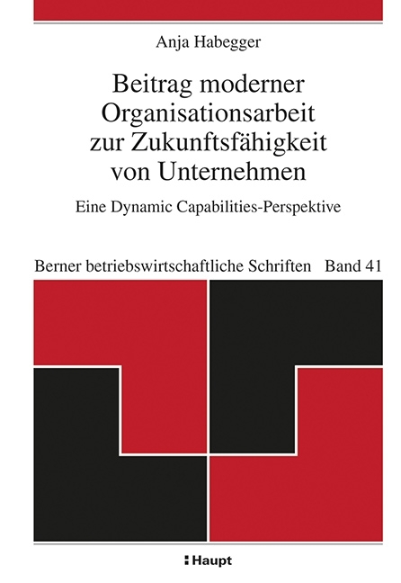 Beitrag moderner Organisationsarbeit zur Zukunftsfähigkeit von Unternehmen main product photo