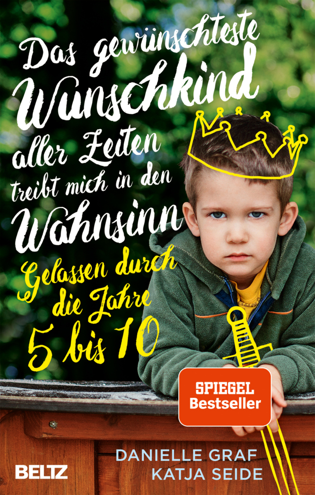 Das gewünschteste Wunschkind aller Zeiten treibt mich in den Wahnsinn main product photo