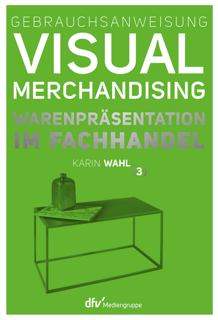 Gebrauchsanweisung Visual Merchandising. Bd.3 main product photo