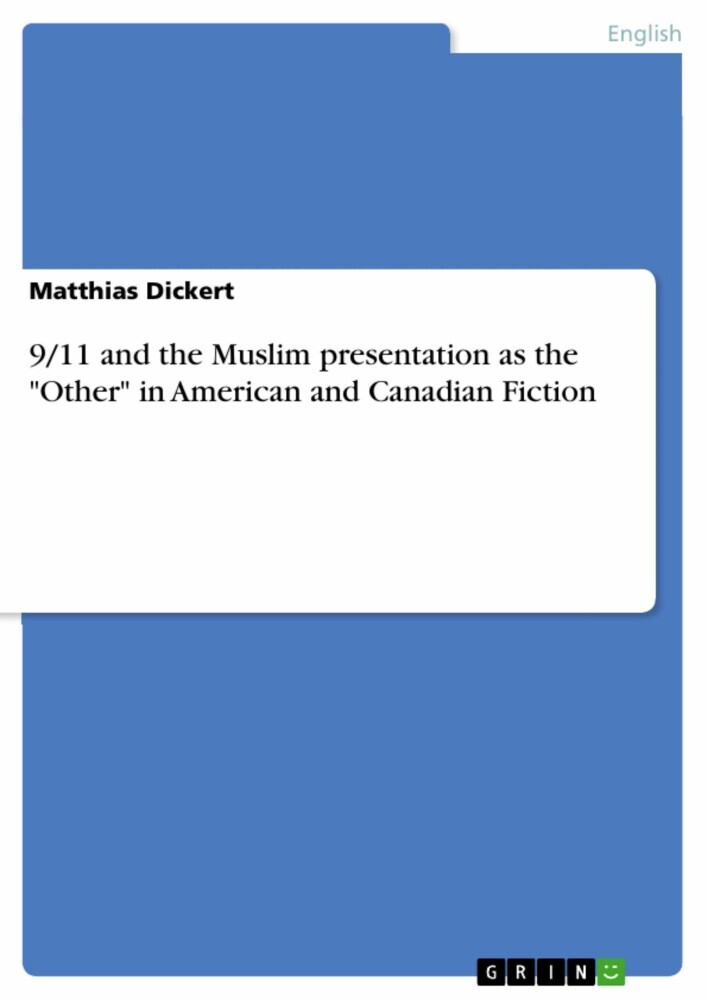 9/11 and the Muslim presentation as the 'Other' in American and Canadian Fiction main product photo