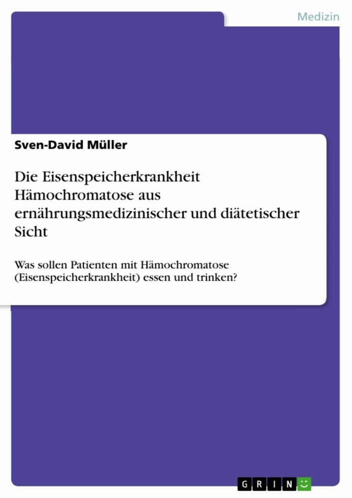 Die Eisenspeicherkrankheit Hämochromatose aus ernährungsmedizinischer und diätetischer Sicht main product photo