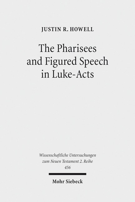 The Pharisees and Figured Speech in Luke-Acts main product photo