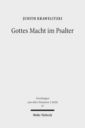 Gottes Macht im Psalter