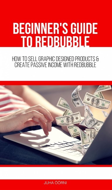 Beginner's Guide to Redbubble main product photo