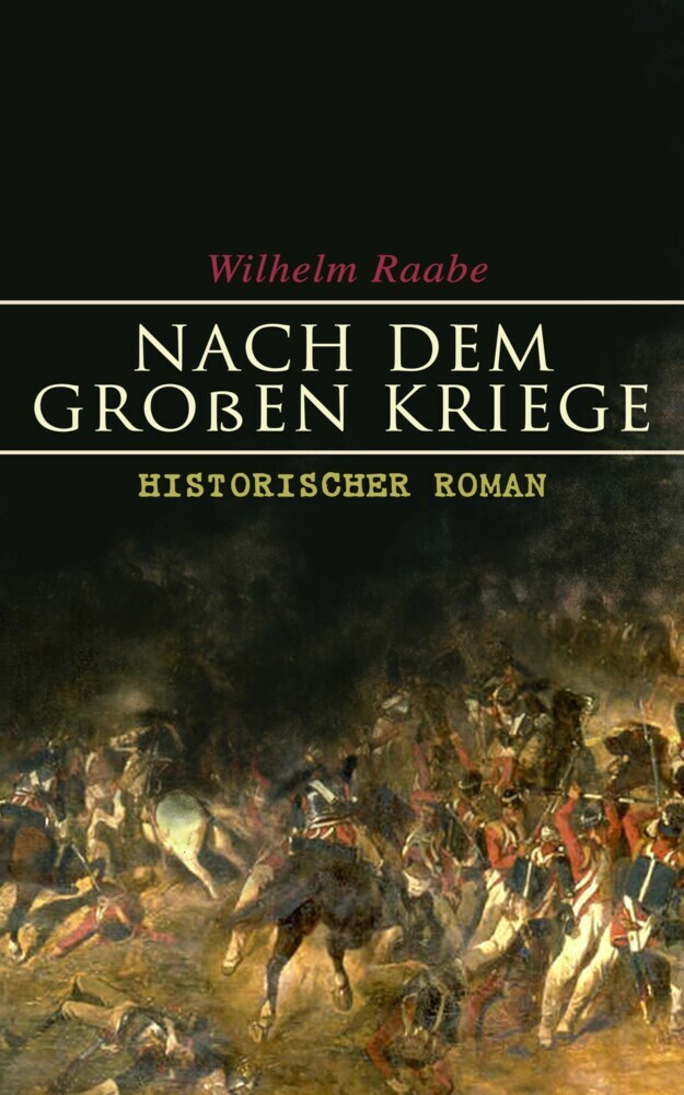 Nach dem Großen Kriege: Historischer Roman main product photo