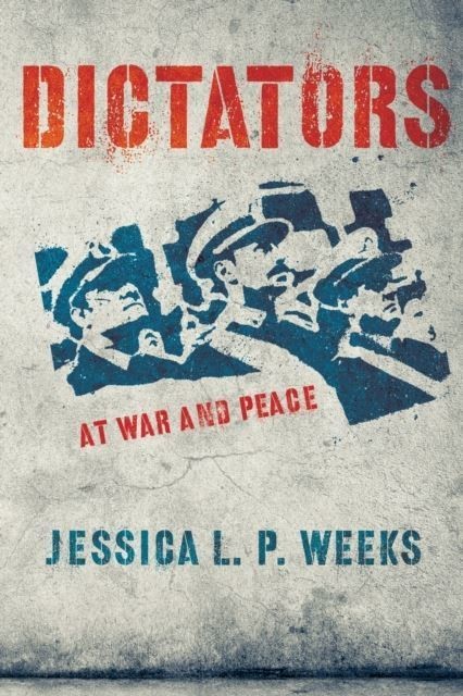 Dictators at War and Peace main product photo