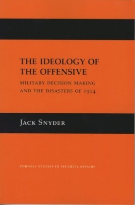 Ideology of the Offensive