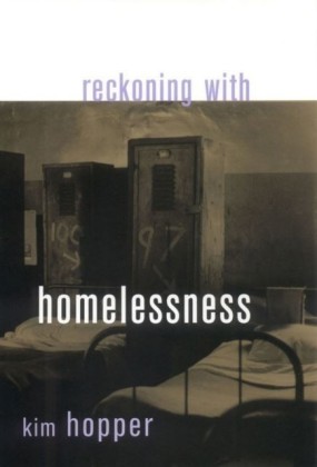 Reconing with Homelessness
