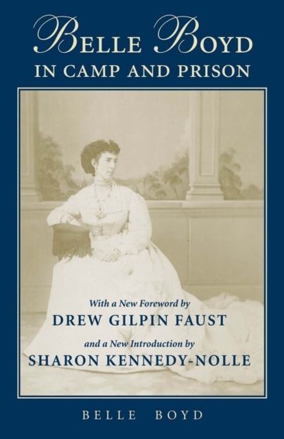 Belle Boyd in Camp and Prison main product photo
