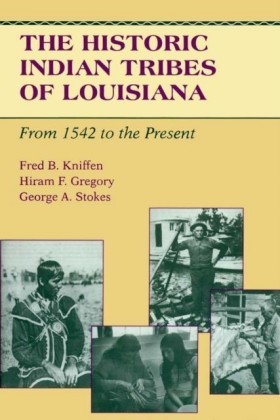 Historic Indian Tribes of Louisiana