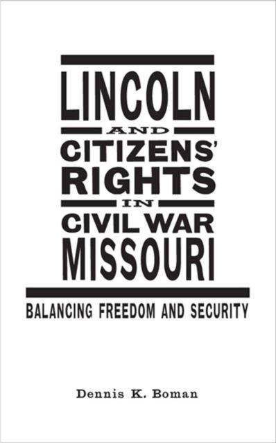 Lincoln and Citizens' Rights in Civil War Missouri main product photo