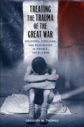 Treating the Trauma of the Great War