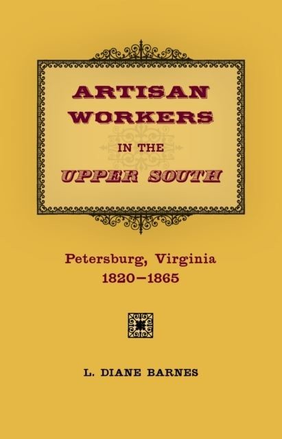 Artisan Workers in the Upper South main product photo